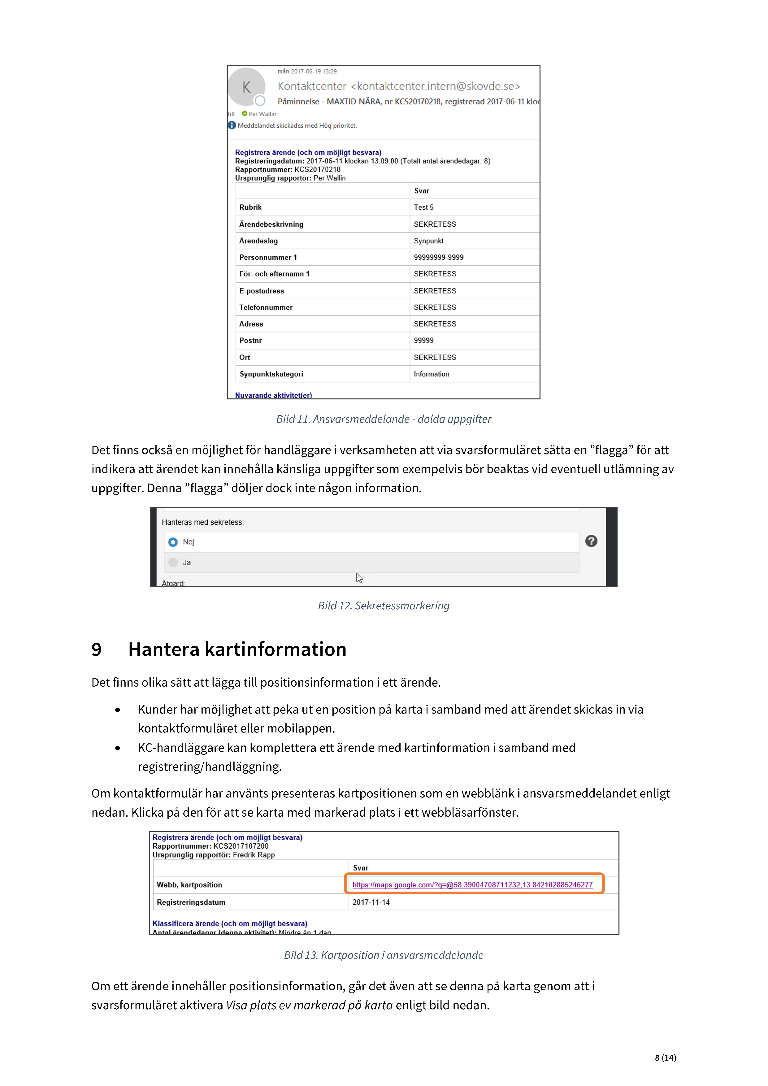Användarguide - hantering av synpunkter och felanmälningar